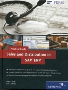 PRACTICAL GUIDE TO SALES AND DISTRIBUTION IN SAP ERP