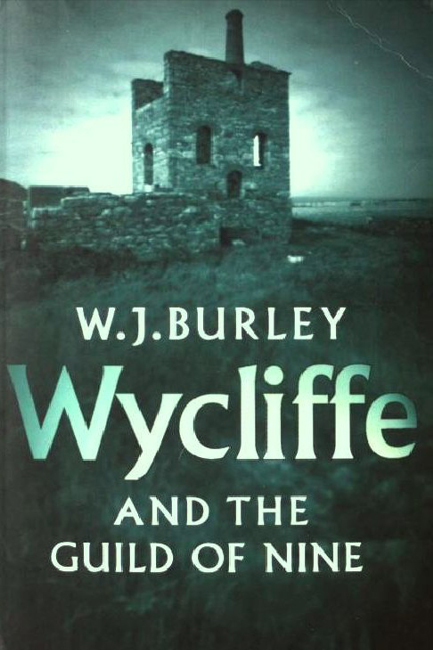 WYCLIFFE AND THE GUILD OF NINE