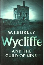 WYCLIFFE AND THE GUILD OF NINE