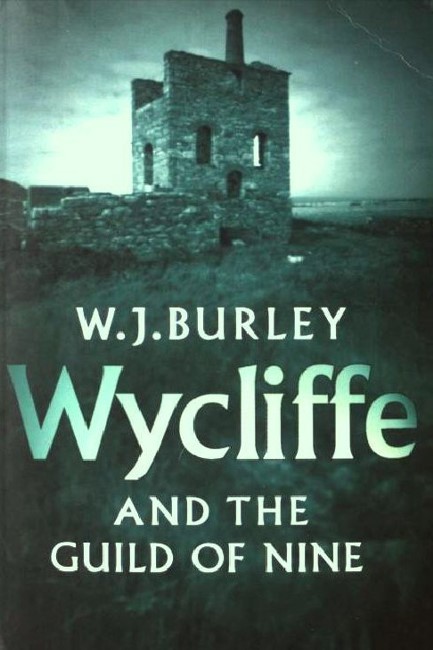 WYCLIFFE AND THE GUILD OF NINE