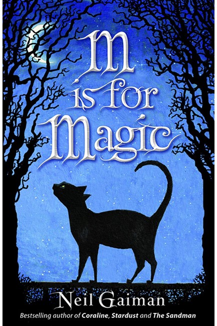 M IS FOR MAGIC