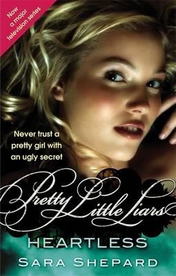PRETTY LITTLE LIARS 7-HEARTLESS