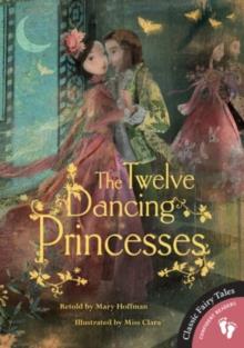 THE TWELVE DANCING PRINCESSES PB