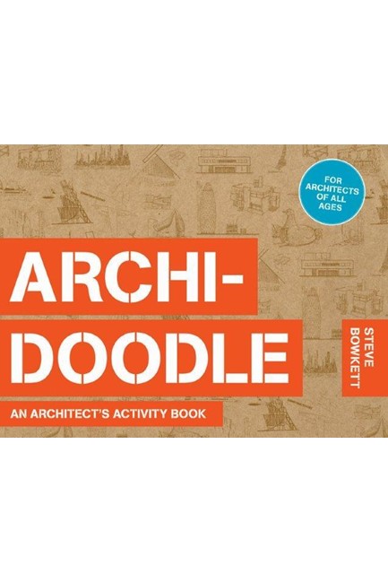 ARCHIDOODLE-THE ARCHITECT'S ACTIVITY BOOK PB