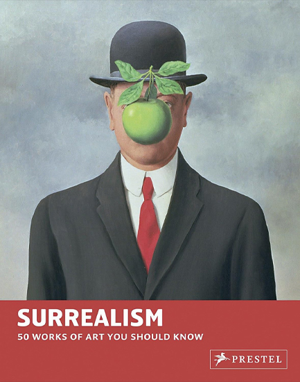 SURREALISM-50 WORKS OF ART YOU SHOULD KNOW FX