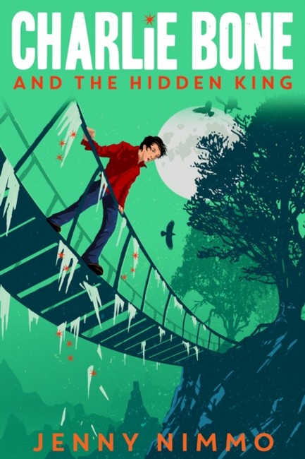 CHARLIE BONE AND THE HIDDEN KING
