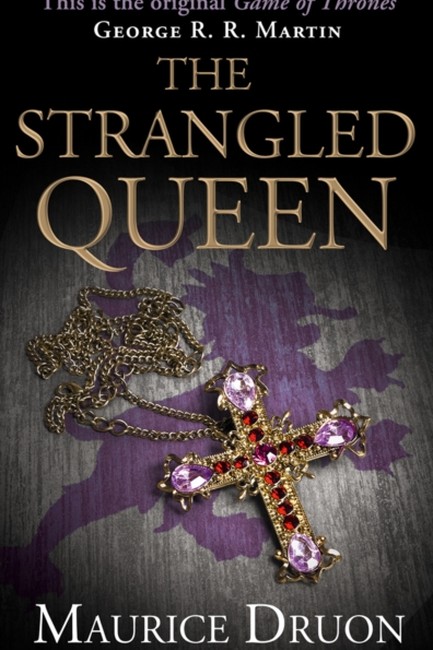 ACCURSED KINGS 2-THE STRANGLED QUEEN  PB