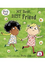CHARLIE AND LOLA-MY BEST BEST FRIEND PB