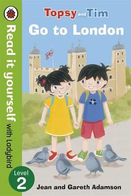 TOPSY AND TIM MUST GO TO LONDON-READ IT YOURSELF-L.2 PB