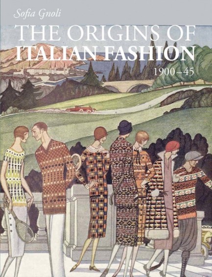 THE ORIGINS OF ITALIAN FASHION PB