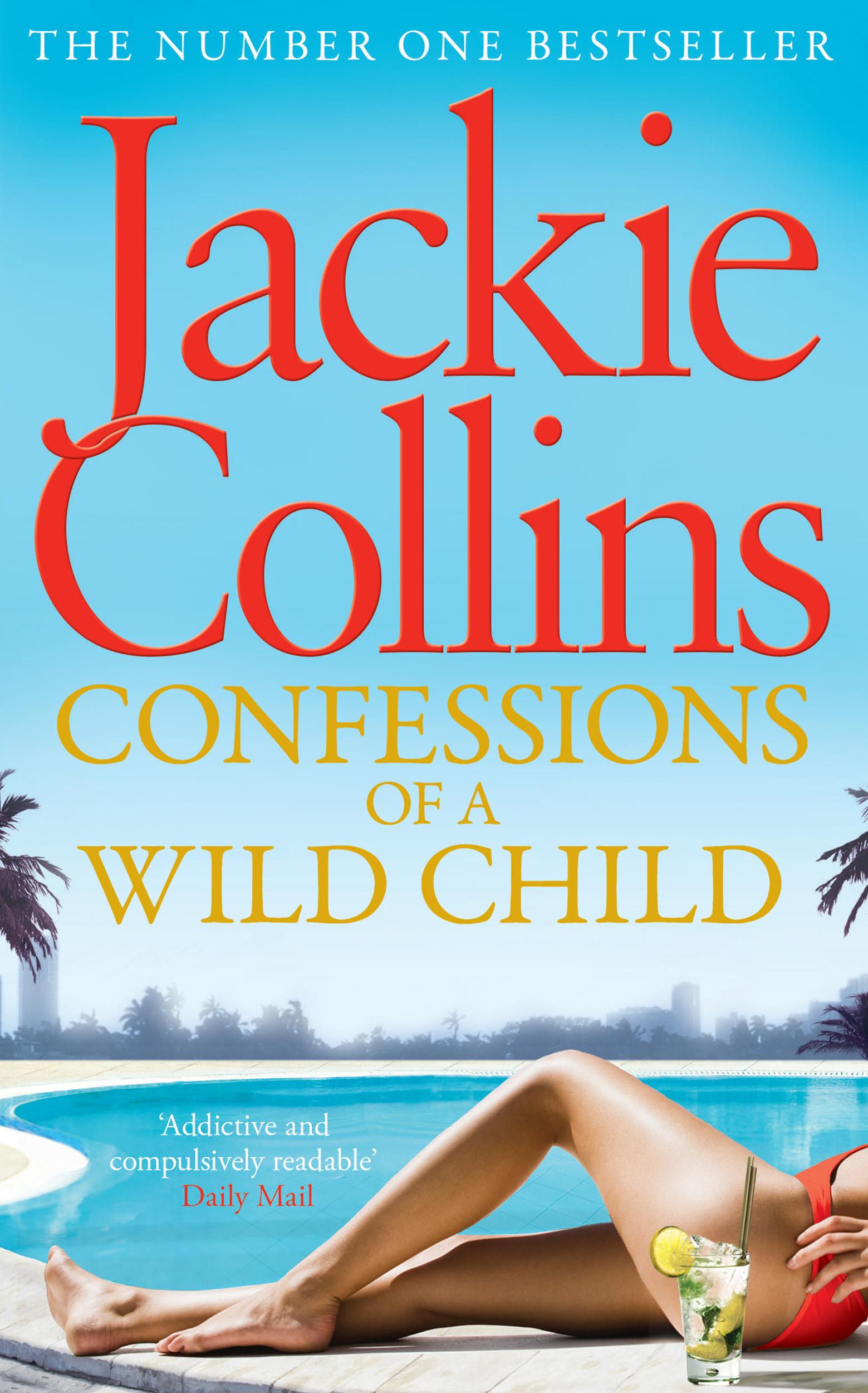CONFESSIONS OF A WILD CHILD PB