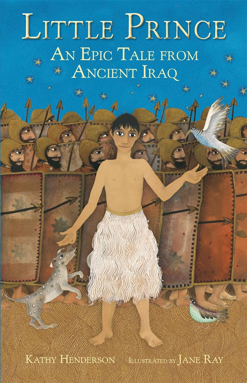 LITTLE PRINCE AN EPIC TALE FROM ANCIENT IRAQ PB