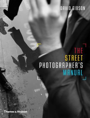 THE STREET PHOTOGRAPHER'S MANUAL FX