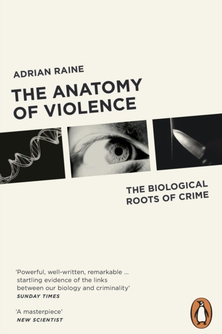 THE ANATOMY OF VIOLENCE PB
