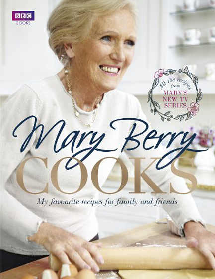 MARY BERRY COOKS