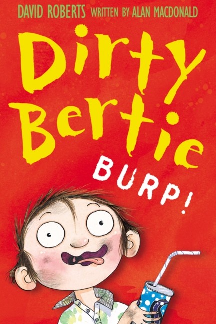 DIRTY BERTIE BURP