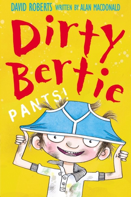 DIRTY BERTIE PANTS