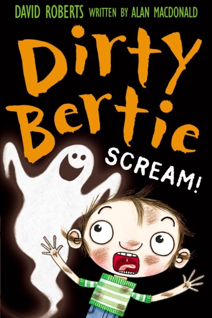 DIRTY BERTIE SCREAM