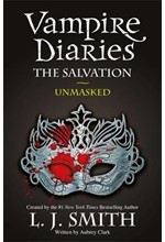VAMPIRE DIARIES 13 THE SALVATION-UNMASKED PB