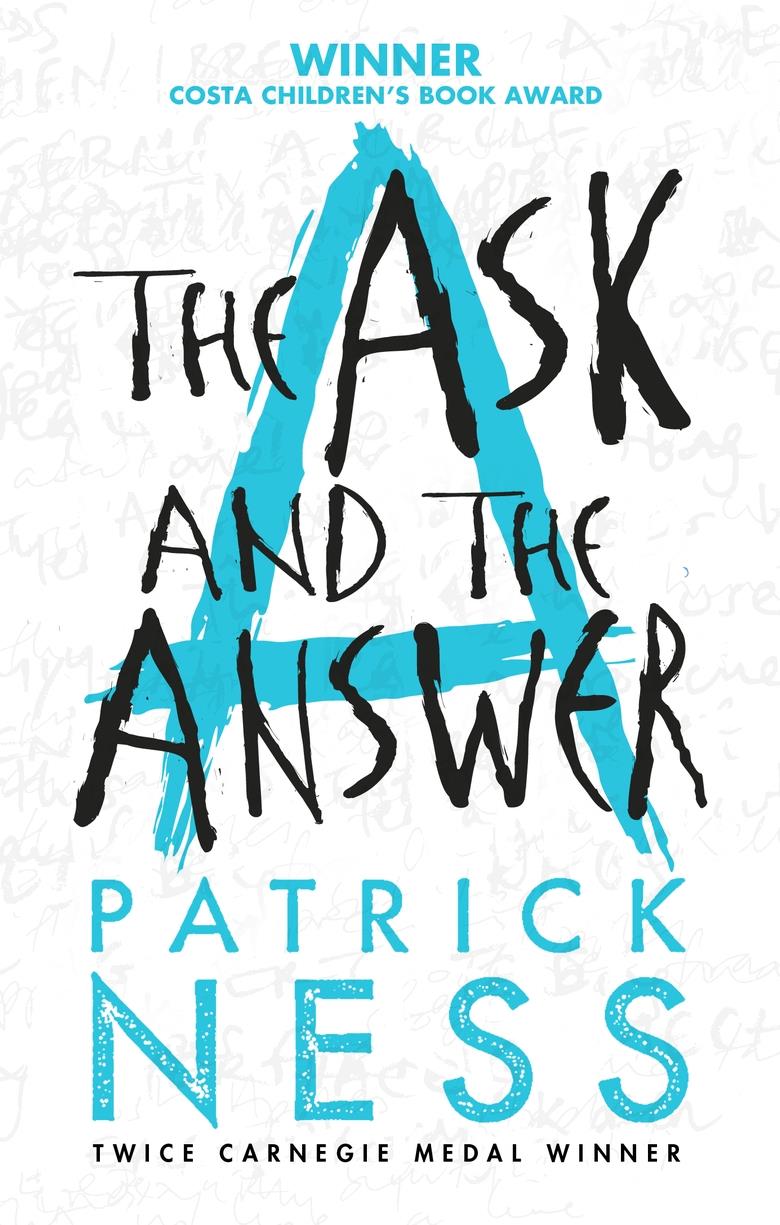 THE ASK AND THE ANSWER-CHAOS WALKING 2 PB
