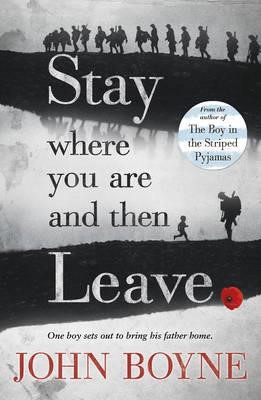 STAY WHERE YOU ARE AND THEN LEAVE PB