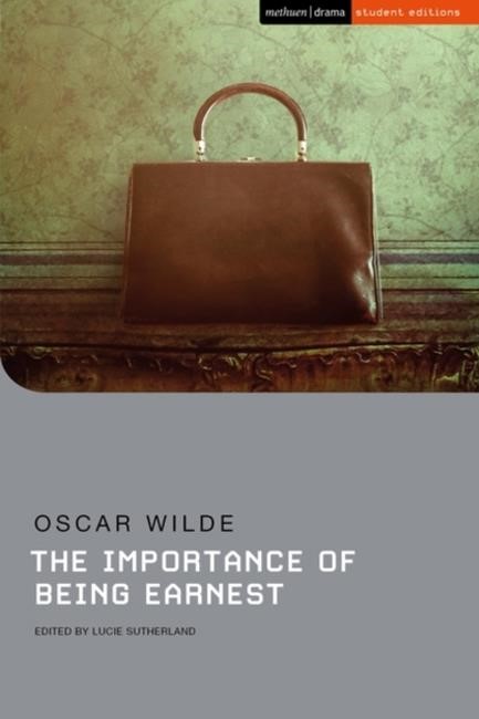 THE IMPORTANCE OF BEING EARNEST