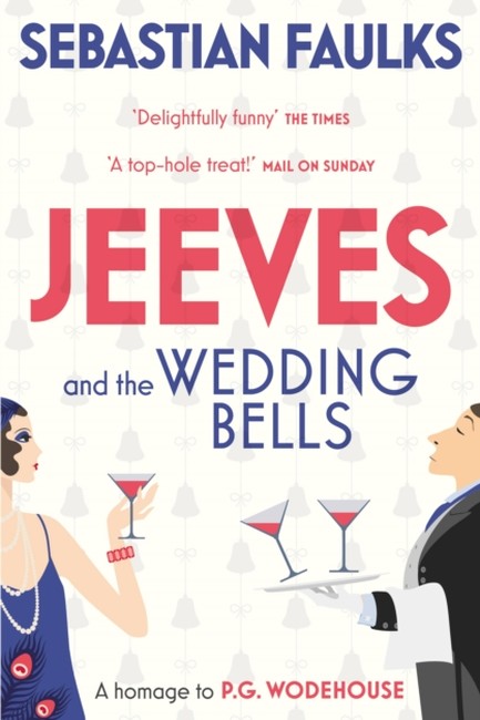 JEEVES AND THE WEDDING BELLS