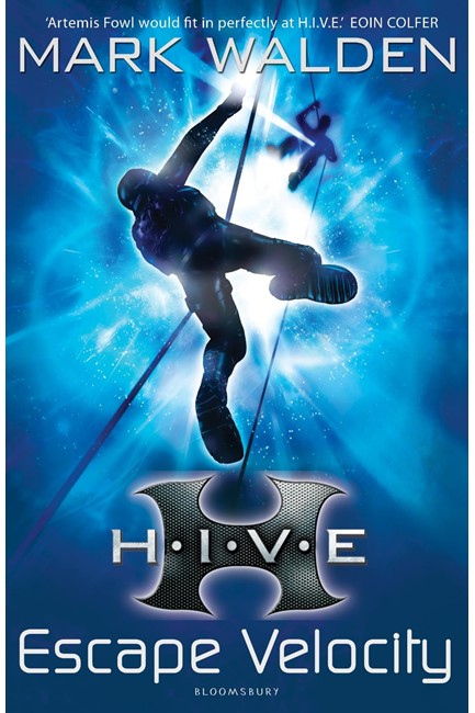H.I.V.E 3-ESCAPE VELOCITY