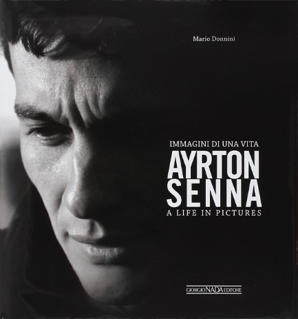 AYRTON SENNA A LIFE IN PICTURES HB