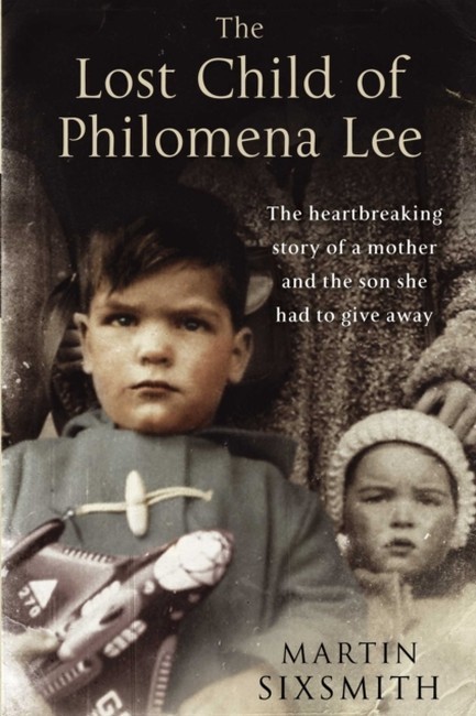 THE LOST CHILD OF PHILOMENA LEE