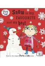 CHARLIE AND LOLA-SNOW IS MY FAVOURITE AND MY BEST PB