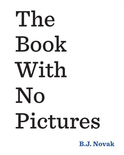 THE BOOK WITH NO PICTURES PB