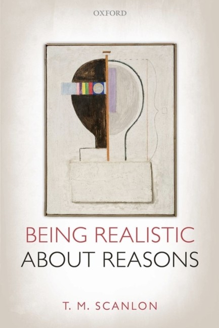 BEING REALISTIC ABOUT REASONS