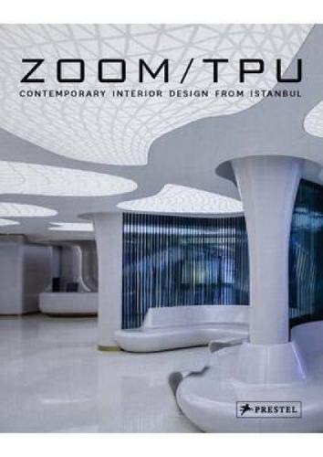 ZOOM TPU-CONTEMPORARY INTERIOR DESIGN FROM ISTANBUL HB
