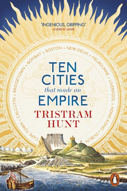 TEN CITIES THAT MADE AN EMPIRE PB