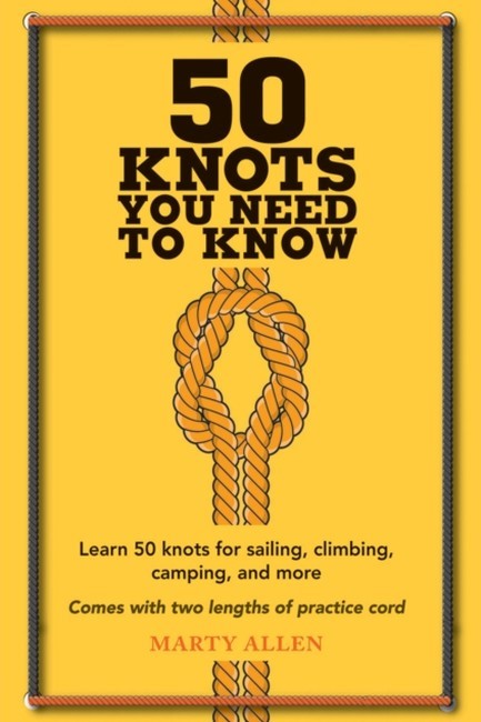 50 KNOTS YOU NEED TO KNOW HB