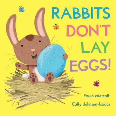 RABBITS DON'T LAY EGGS ΒΒ