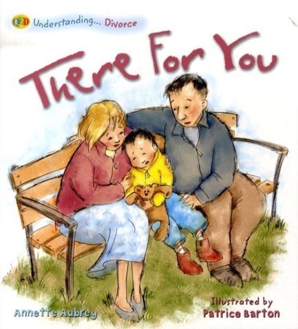 UNDERSTANDING DIVORCE-THERE FOR YOU PB