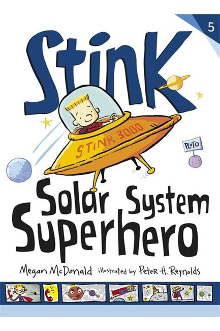 STINK-SOLAR SYSTEM SUPERHERO