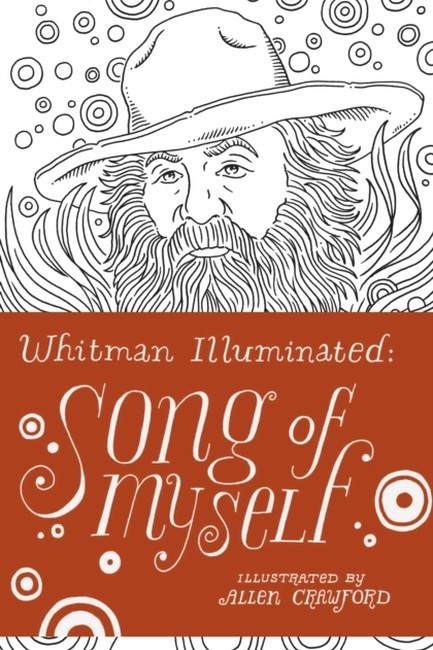 WHITMAN ILLUMINATED SONG OF MYSELF