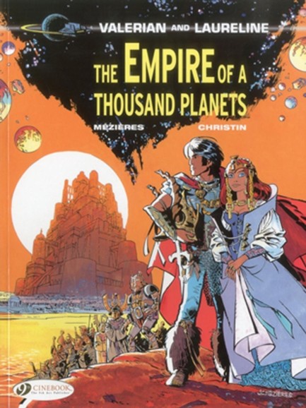 VALERIAN AND LAURELINE 2-THE EMPIRE OF A THOUSAND PLANETS