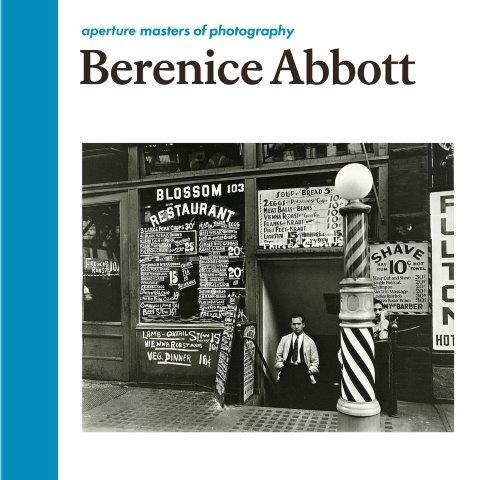 BERENICE ABBOTT-MASTERS OF PHOTOGRAPHY