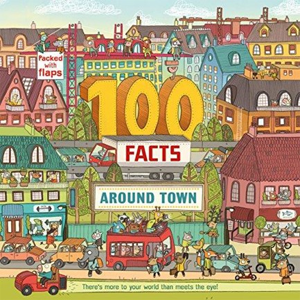 100 FACTS AROUND TOWN HB