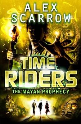 TIMERIDERS 8 THE MAYAN PROPHECY