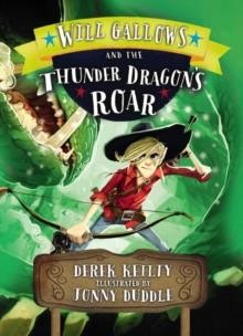 WILL GALLOWS AND THE THUNDER DRAGON'S ROAR