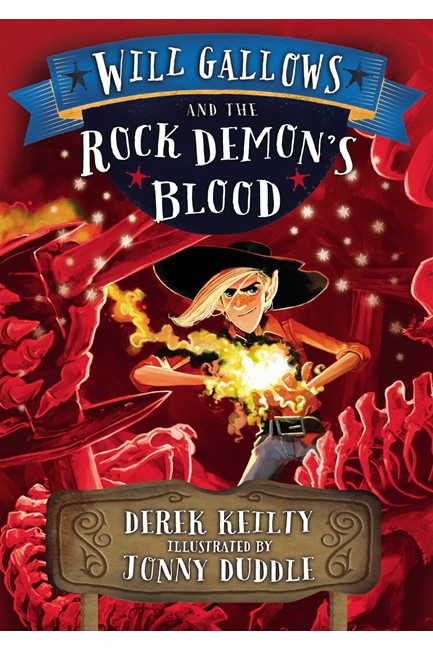 WILL GALLOWS AND THE ROCK DEMON'S BLOOD