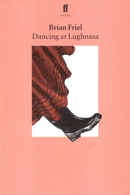 DANCING AT LUGHNASA