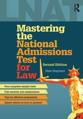 MASTERING THE NATIONAL ADMISSIONS TEST FOR LAW