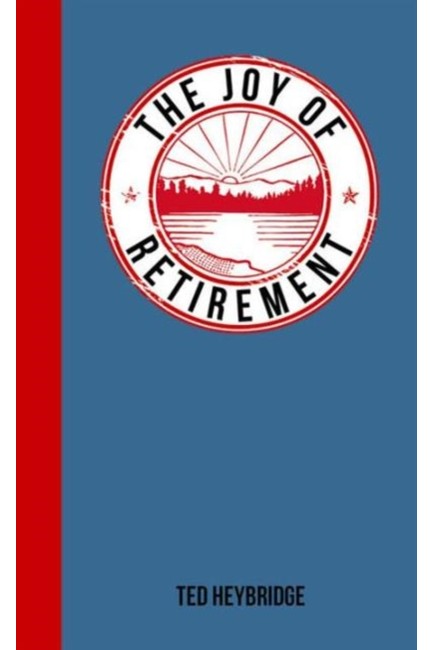 THE JOY OF RETIREMENT PB