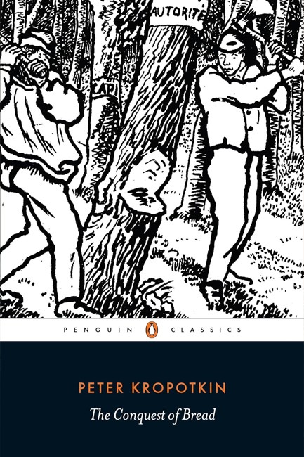 THE CONQUEST OF BREAD